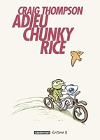 Adieu, Chunky Rice