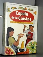 Copain de la cuisine - Le guide des cuisiniers en herbe - Milan - 30/05/2000