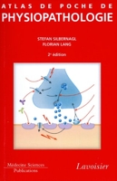 Atlas de poche de physiopathologie - Médecine Sciences Publications - 19/11/2011
