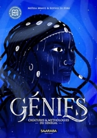 Génies - Créatures et mythologies du Sénégal