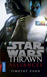 Star Wars - Thrawn tome 2 - Alliances (2) de Timothy Zahn