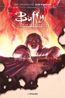 Buffy contre les vampires T04 - Rivales