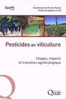 Pesticides en viticulture - Usages, impacts et transition agroécologique