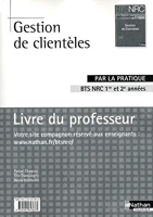 Gestion de Clientèles - BTS NRC 1re et 2e années