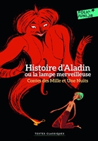 Contes des Mille et Une Nuits - Histoire d'Aladin ou la lampe merveilleuse