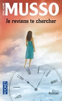 Je Reviens Te Chercher - Pocket - 17/03/2011