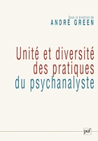 Unité et diversité des pratiques du psychanalyste - Colloque de la SPP, janvier 2006