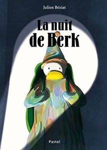 La Nuit De Berk de Julien Béziat