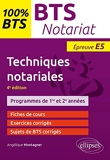 Techniques notariales, BTS notariat - Epreuve E5