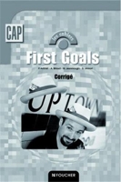 First Goals - Anglais, CAP (Corrigés)