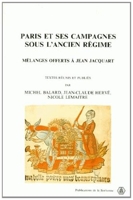 Paris et ses campagnes sous l'Ancien Régime
