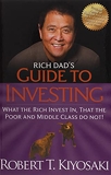 Rich Dad's Guide to Investing - What the Rich Invest In, That the Poor and the Middle Class Do Not! - Plata Publishing - 19/04/2012