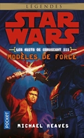 Star Wars Les Nuits De Coruscant Tome 3 - Modèles De Force