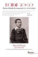 Marcel Proust, Jean Santeuil - Roman 20-50, n°67/juin 2019