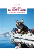 Nomade du Grand Nord - En kayak avec un chien esquimo