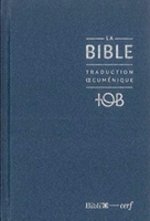 La Bible Tob - Traduction Oecuménique Avec Introductions, Notes Essentielles, Glossaire, Reliure Rigide, Couverture Balacron Bleu Nuit