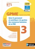 Domaine d'activité 3 - BTS 2ème année GPME (DOM ACT GPME) Livre + licence élève - 2022 - Gérer le personnel et contribuer à la GRH de la PME- BTS 2ème année GPME (DOM ACT GPME) Livre + licence élève - 2022