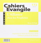 Cahiers Evangile - Numéro 172 L'alliance chez les prophètes