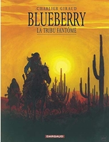 Blueberry, tome 20 - La Tribu fantôme