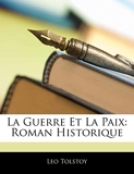 La Guerre Et La Paix - Roman Historique - Nabu Press - 05/01/2010