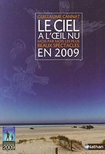 Ciel A L'Oeil Nu En 2009 de Guillaume Cannat