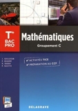 Mathématiques Tle Bac Pro (2015), groupement C - Pochette élève by J. Guilloton (2015-03-11) - Delagrave - 11/03/2015