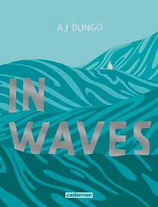 In waves d'Aj Dungo