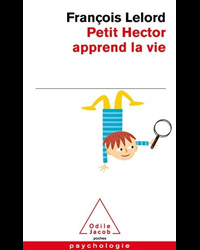 Petit Hector Apprend LA Vie (French Edition) by Francois Lelord(2012-09-27)