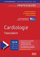Cardiologie vasculaire - Livre des professeurs, Edition 2016-2017-2018