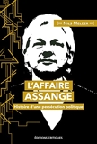 L'Affaire Assange - Histoire d´une persécution politique