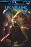 Star Wars - L'ère de la rebellion - Les Vilains