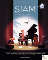 Siam, au fil de l'eau - Un conte musical