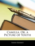 Camilla, Or, a Picture of Youth - Nabu Press - 22/02/2010