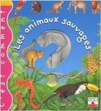 C'est comment - Les Animaux sauvages de Emilie Beaumont ,Frankie Merlier ( 23 août 2003 ) - Fleurus (23 août 2003) - 23/08/2003