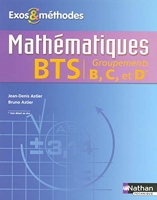 Mathématiques BTS Groupements B, C, D