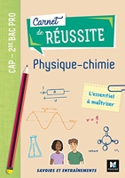 Carnet de réussite PHYSIQUE-CHIMIE - CAP - 2de Bac Pro - Ed. 2020 - Livre élève