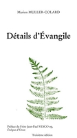 Détails d'Évangile (3e édition)