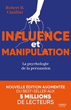 Influence et manipulation - L'art de la persuasion - First - 23/09/2021