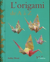L'origami de A à Z