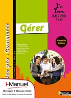 Gérer 1re/Tle Bac Pro Commerce Galée i-Manuel bi-média - Livre de l'élève + i-Manuel