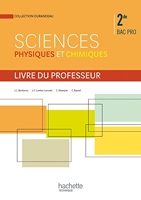 Sciences physiques et chimiques 2de Bac Pro - Livre professeur - Ed.2014