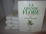 La grande flore en couleurs de gaston bonnier - France, suisse, belgique et pays voisins - Belin - 13/05/1993