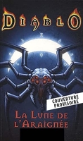 Diablo - La lune de l'araignée (Nouvelle édition)