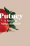 Putney - A Novel