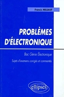 Problèmes d'électronique - Bac Génie électrique, programme 96