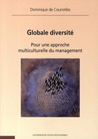 Globale diversité - Pour une approche multiculturelle du management