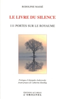 Le livre du silence - 111 Portes Sur Le Royaume