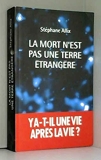 La Mort N'Est Pas Une Terre Etrangere - Le Grand Livre Du Mois - 01/01/2009