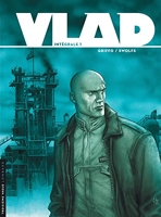 Intégrale Vlad nouvelle version - Tome 1