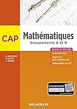 Mathématiques CAP Groupements A et B (2018) Pochette élève
